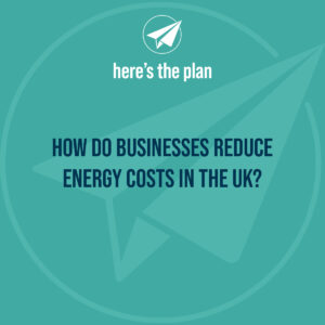 How do businesses reduce energy costs in the UK