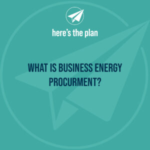 What is business energy procurement