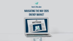 Navigating the May 2026 Energy Market - Banner
